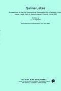 Saline Lakes II: Proceedings of the 2nd International Symposium on Athalassic (Inland) Saline Lakes, Held in Saskatchewan, Canada, June 1982: 16 (Developments in Hydrobiology, 16)