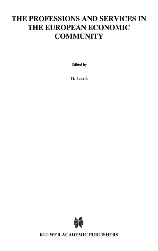 Professions and Services in the European Economic Community