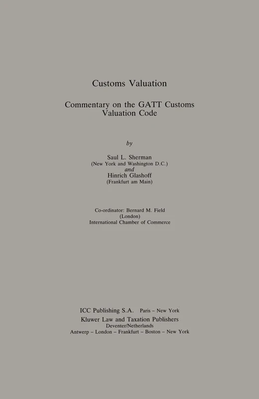 Customs Valuation: Commentary on the GATT Customs Valuation Code