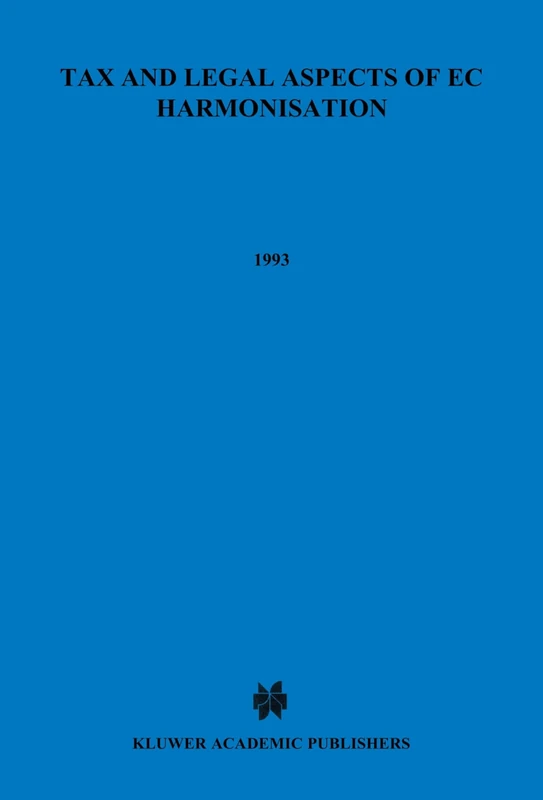 Springer - Tax and Legal Aspects of EC Harmonization