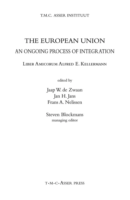 The European Union: An Ongoing Process of Integration