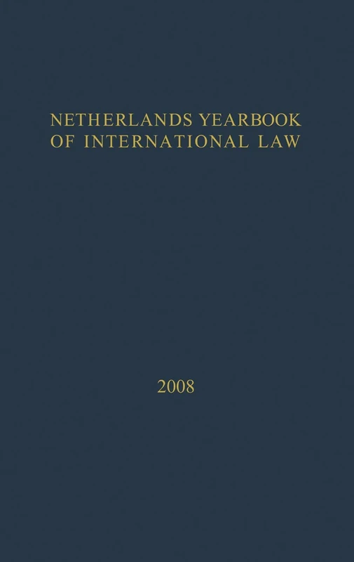 Netherlands Yearbook of International Law - 2008: 39