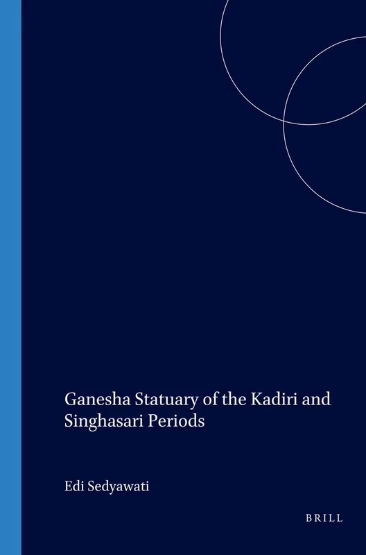 Ganesha Statuary of the Kadiri and Singhasari Periods: 160 (Verhandelingen van het Koninklijk Instituut voor Taal-, Land- en Volkenkunde, 160) - Image 1