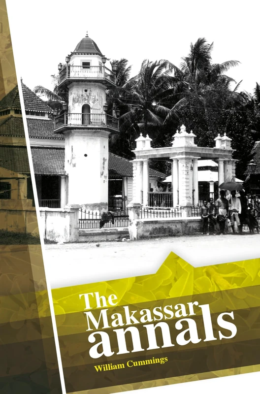 The Makassar Annals (Biblioteca Indonesica): 35 - Image 1