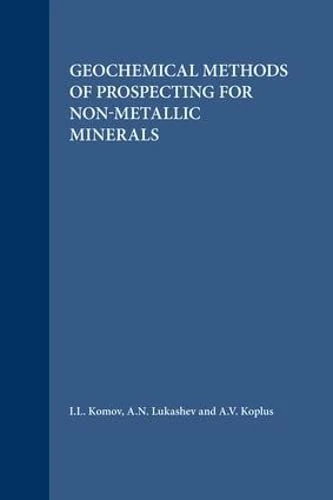 CRC Press Geochemical Methods of Prospecting for Non-Metallic Minerals