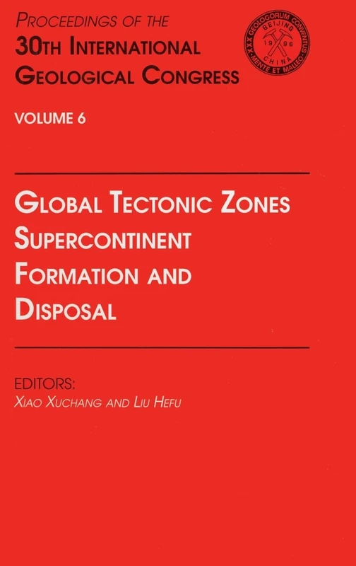 CRC Press Global Tectonic Zones and Supercontinent Formation