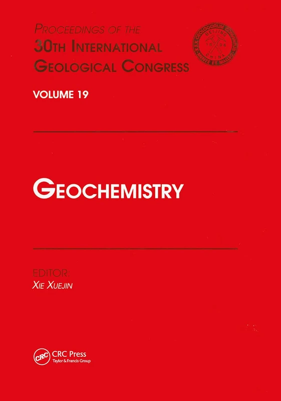 Geochemistry: Proceedings of the 30th International Geological Congress, Volume 19