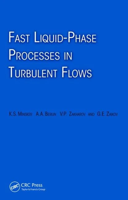 Fast Liquid-Phase Processes in Turbulent Flows