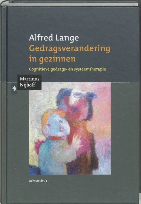 Gedragsverandering in gezinnen: cognitieve gedrags- en systeemtherapie