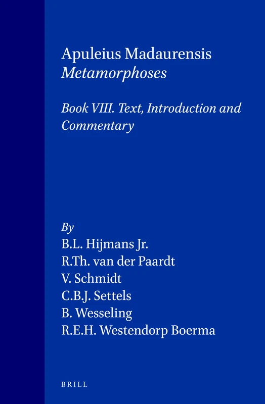 Apuleius Madaurensis Metamorphoses, Book VIII: Text, Introduction and Commentary - Image 1