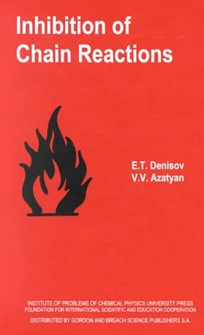 Inhibition of Chain Reactions