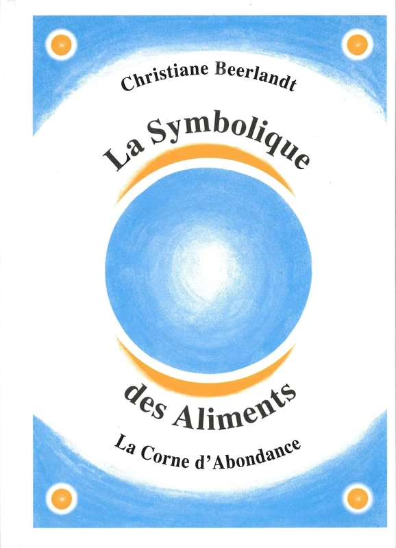 La Symbolique des Aliments: La corne d'Abondance