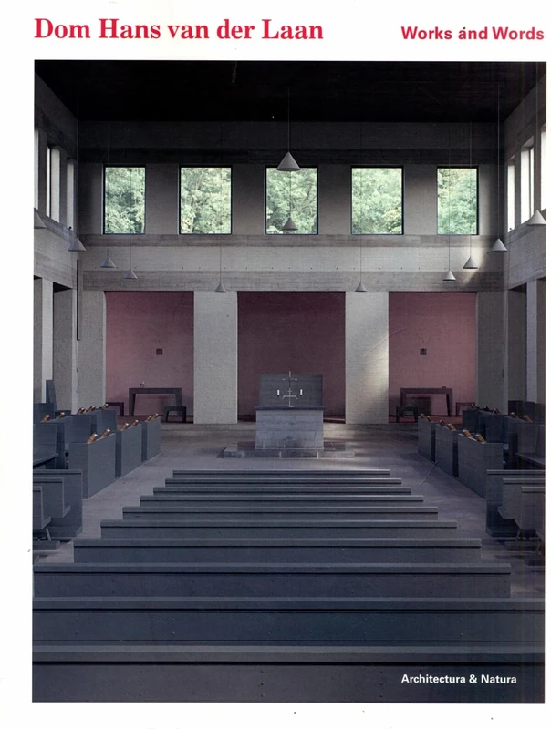 Dom Van Der Laan: Works and Words