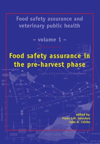 Food safety assurance in the pre-harvest phase: 1 (ECVPH Food safety assurance, 1)