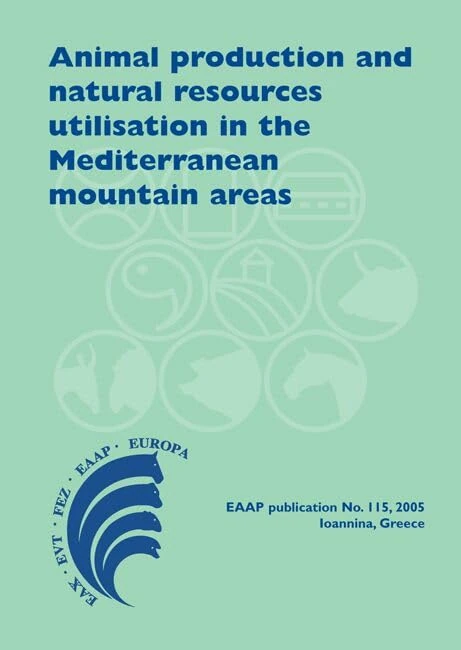 Animal Production in Mediterranean Mountain Areas - EAAP No. 115