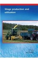 Silage production and utilisation