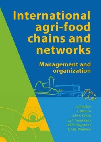 International agrifood chains and networks: Management and organization