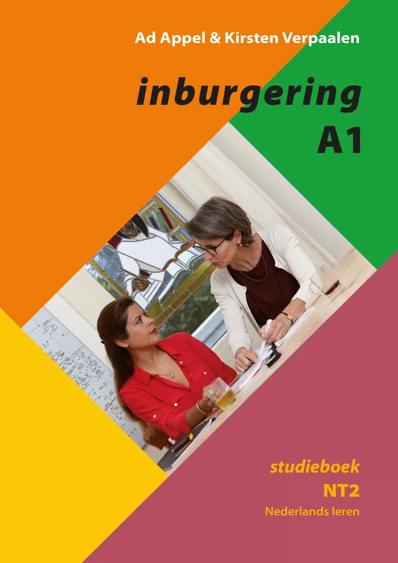 Inburgering A1: studieboek NT2 Nederlands leren