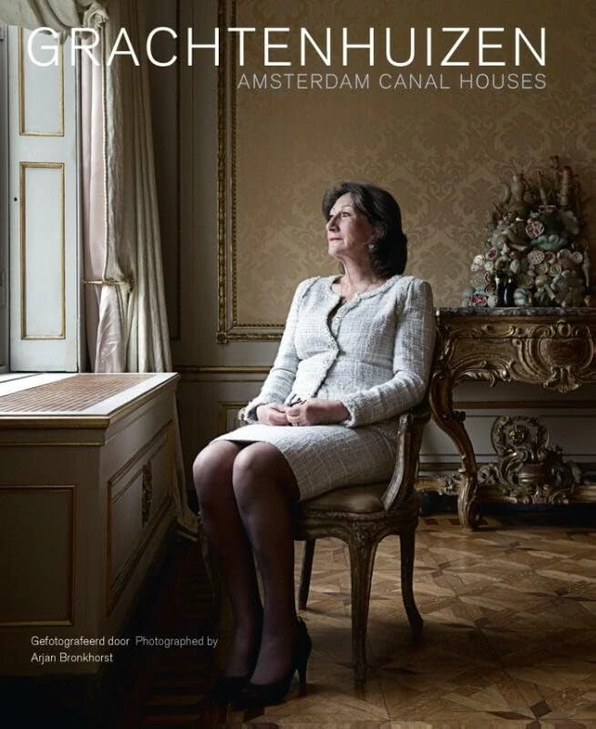Amsterdam Canal Houses: vier eeuwen Amsterdamse grachtenhuizen en hun bewoners/four centuries of Amsterdam canal houses and their residents
