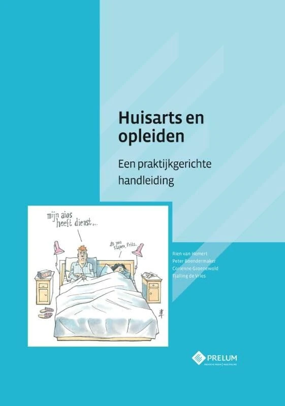 Huisarts en opleiden: een praktijkgerichte handleiding