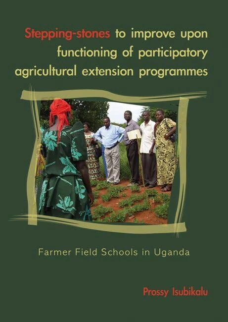 Stepping-stones to improve upon functioning of participatory agricultural extension programs: Farmer field schools in Uganda - Image 1