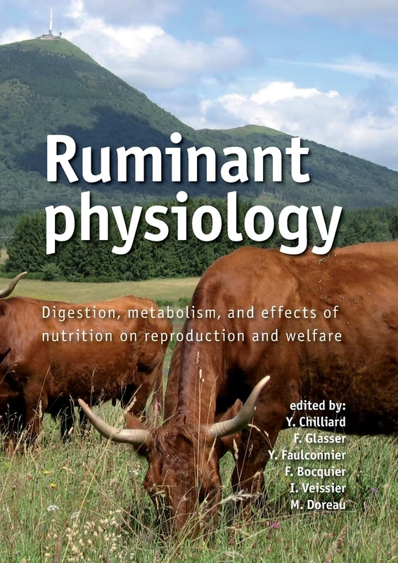 Ruminant physiology: Digestion, metabolism and effects of nutrition on reproduction and welfare