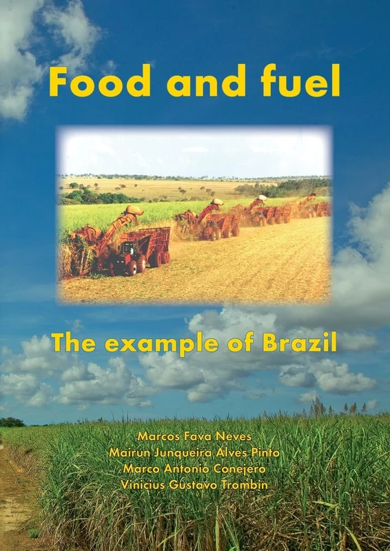 Food and fuel: The example of Brazil