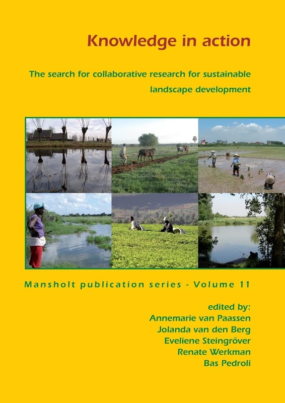 Knowledge in action (11): The Search for Collaborative Research for Sustainable Landscape Development (Mansholt Publication) - Image 1