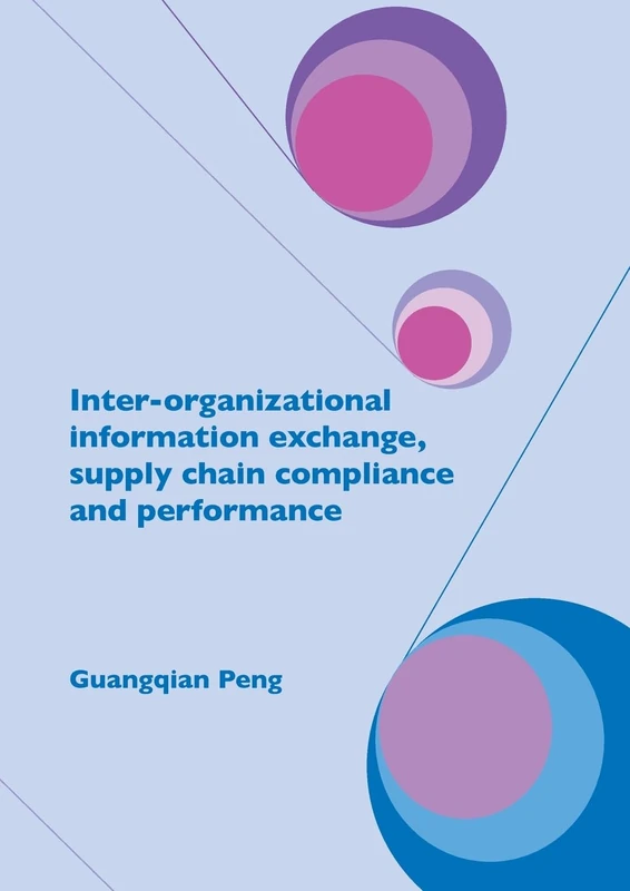 Inter-organizational information exchange, supply chain compliance and performance - Image 1