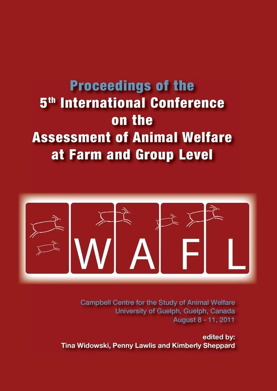 Proceedings of the 5th International Conference on the Assessment of Animal Welfare at the Farm and Group Level - Image 1