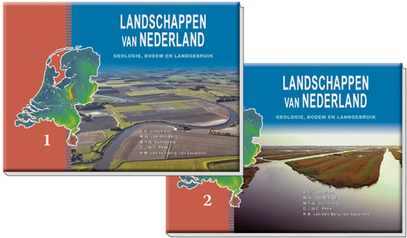 Landschappen Van Nederland: Geologie, Bodem En Landgebruik