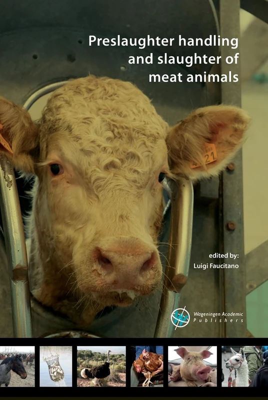 Preslaughter handling and slaughter of meat animals
