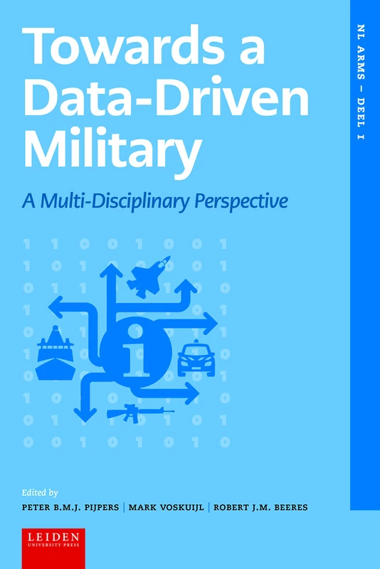 Towards a Data-driven Military: A Multidisciplinary Perspective (LUP NL ARMS) - Image 1