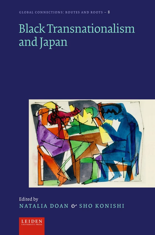 Black Transnationalism and Japan (Global Connections: Routes and Roots) - Image 1