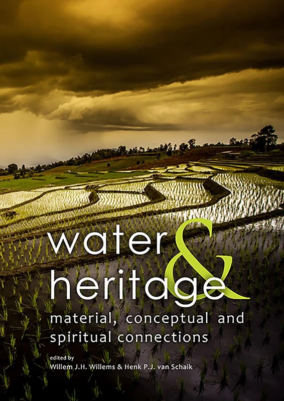 Water & Heritage: Material, Conceptual and Spiritual Connections