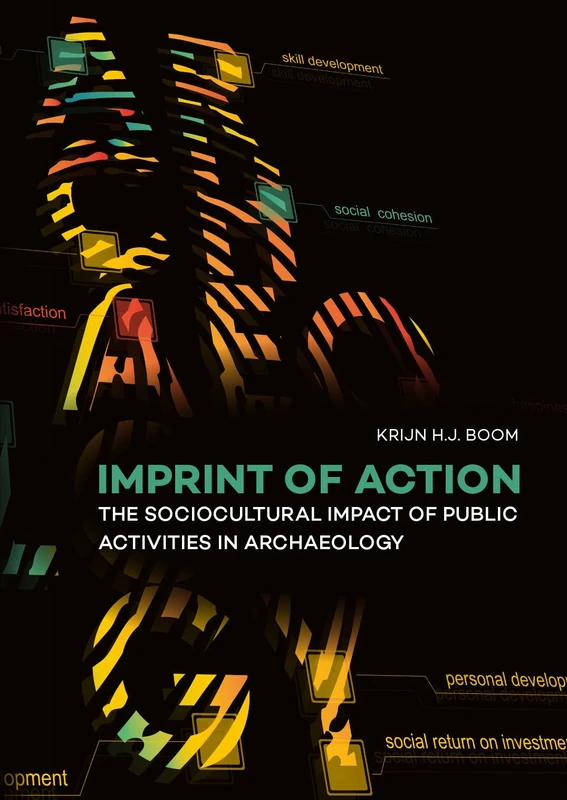 Imprint of Action: The Sociocultural Impact of Public Activities in Archaeology - Image 1