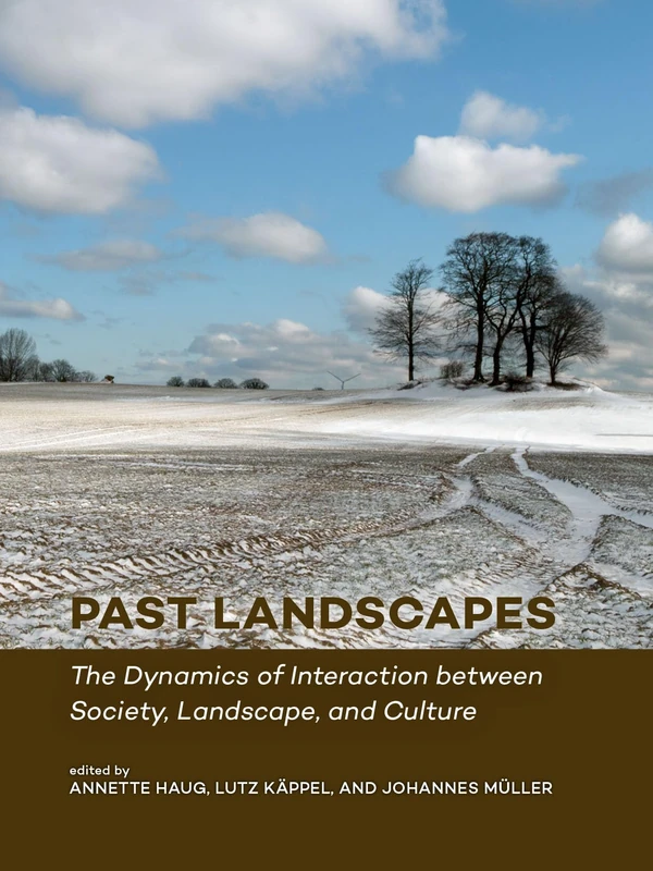Past Landscapes - Sidestone Press History Book