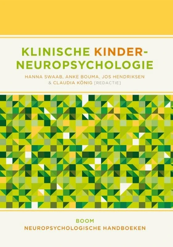 Klinische kinderneuropsychologie (Neuropsychologische handboeken)