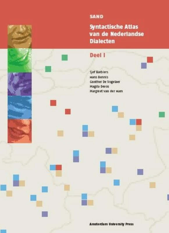 Syntactische Atlas Van De Nederlandse Dialecten: deel I en II: Deel 1 & 2 (SAND)