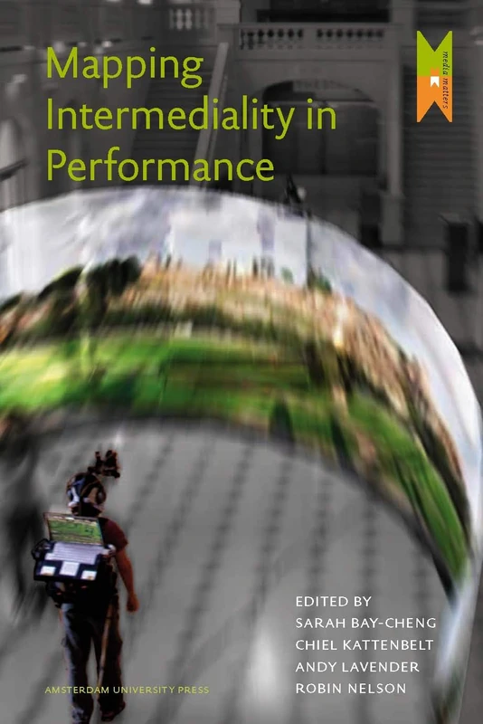 Mapping Intermediality in Performance (MediaMatters)