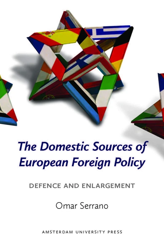 The Domestic Sources of European Foreign Policy: Defence and Enlargement