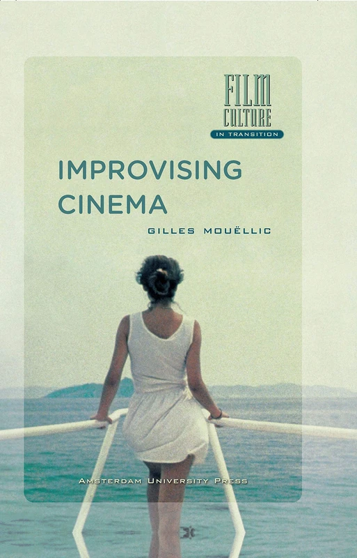 Improvising Cinema (Film Culture in Transition) - Image 1