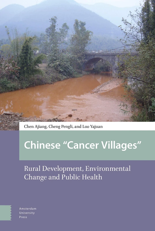 Amsterdam University Press - Chinese Cancer Villages Book - Image 1