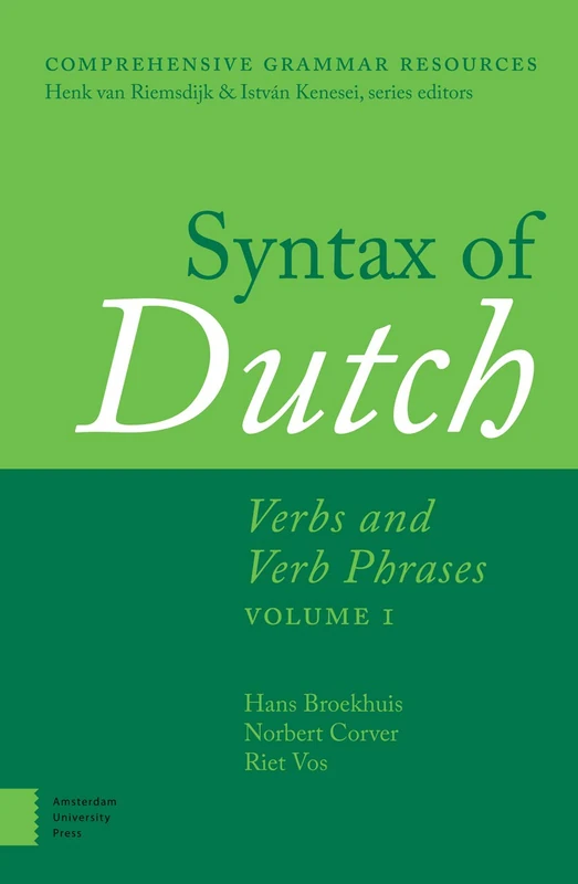 Amsterdam University Press - Syntax of Dutch: Verbs Volume 1
