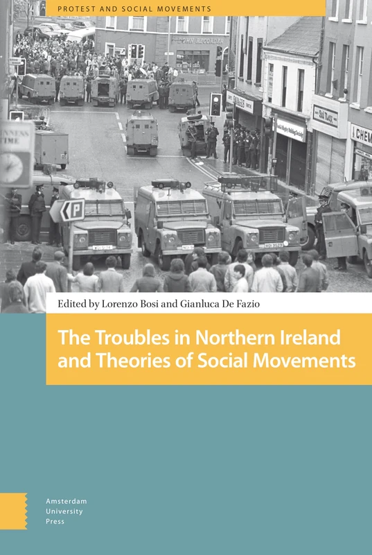 Amsterdam University Press - The Troubles in Northern Ireland