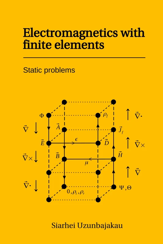 Electromagnetics with finite elements: static problems