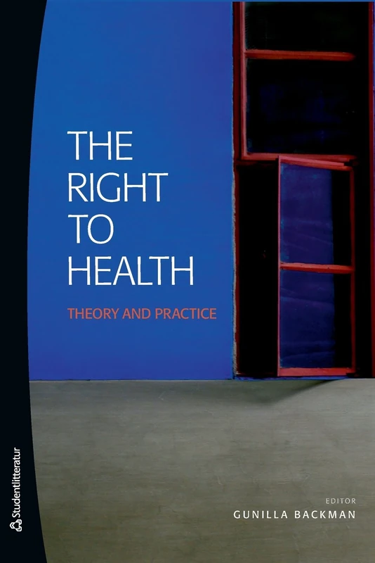 Right to Health: Theory & Practice