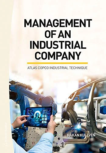 Management of an Industrial Company: Atlas Copco Industrial Technique - Image 1