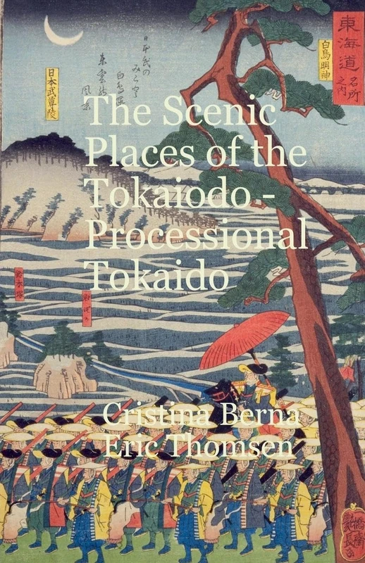 The Scenic Places of the Tōkaidō Processional Tōkaidō