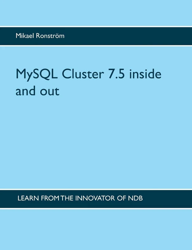 MySQL Cluster 7.5 inside and out - Image 1